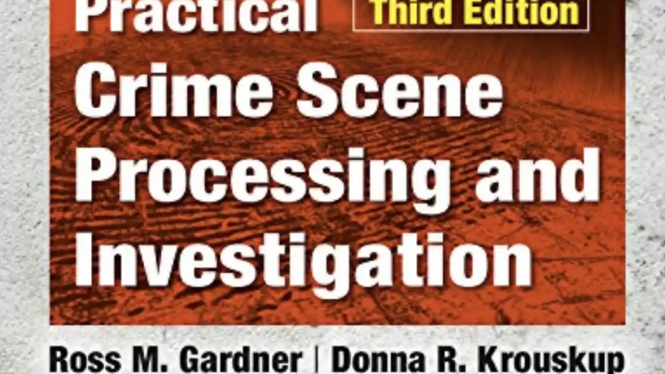 Unveiling the Art of Crime Scene Investigation with Ross Gardner's Third Edition